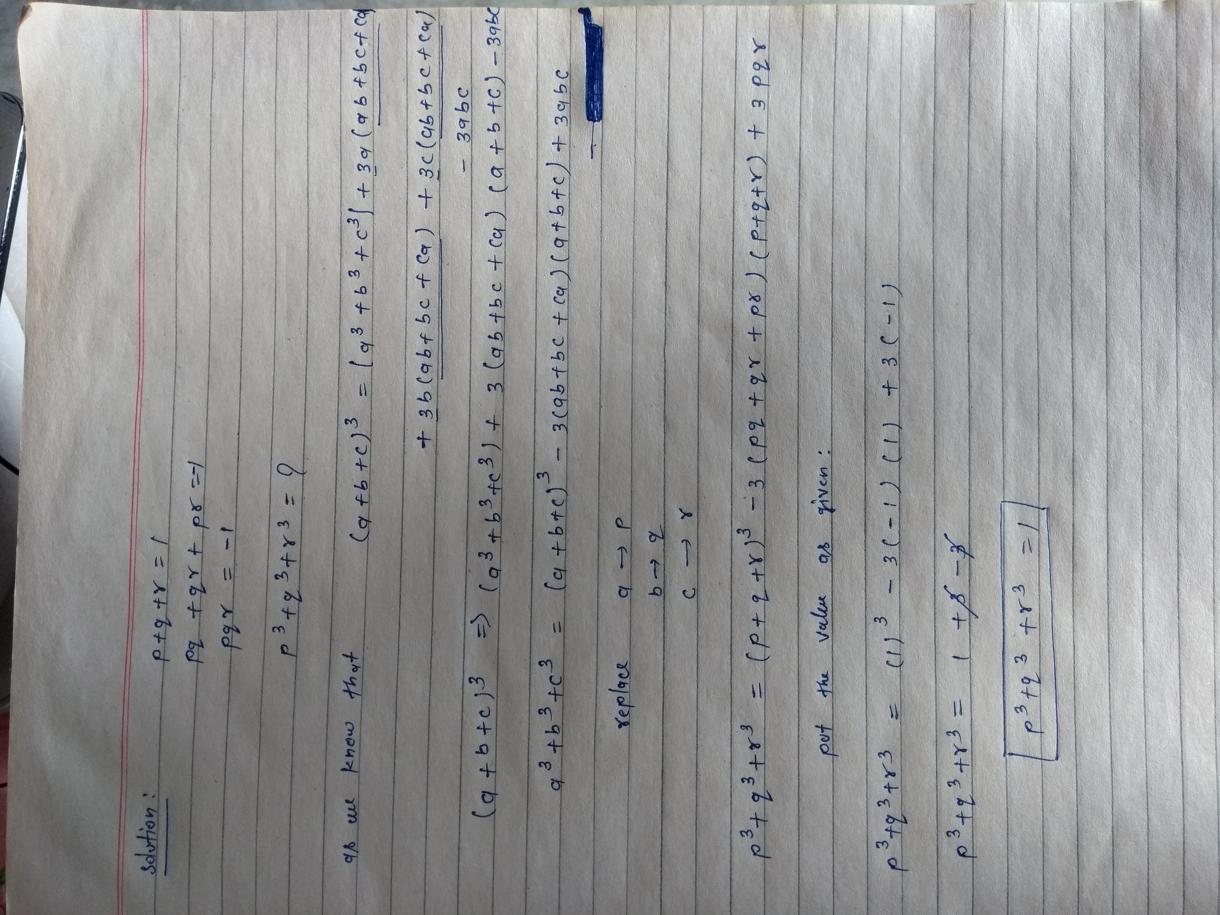 If P Q R 1 And Pq Qr Pr 1 And Pqr 1 Find The Value Of P 3 Q 3 R 3 Askiitians