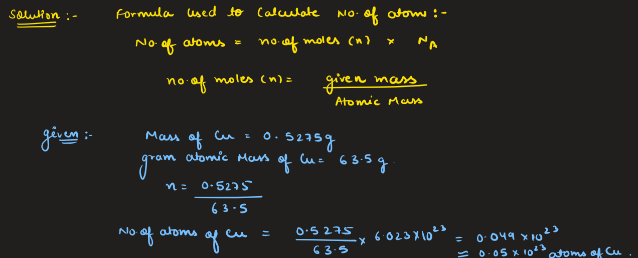Calculate the number of Cu atoms in 0.5275 g of Cu. (Atomic mass of C