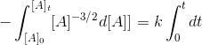 -\int_{[A]_0}^{[A]_t}[A]^{-3/2}d[A]]=k\int_{0}^{t}dt