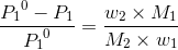 \frac{{P_1}^0-P_1}{{P_1}^0} = \frac{w_2\times M_1}{M_2\times w_1}
