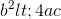 b^{2}<4ac