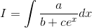 I = \int \frac{a}{b+ce^{x}}dx