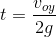 t = \frac{v_{oy}}{2g}