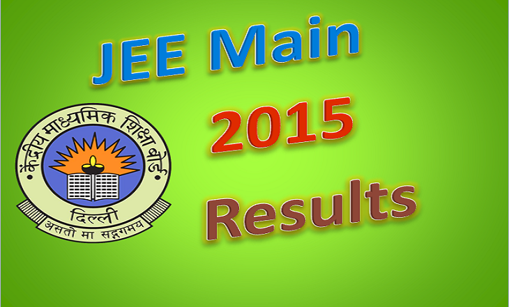 JEE Main 2015 Results