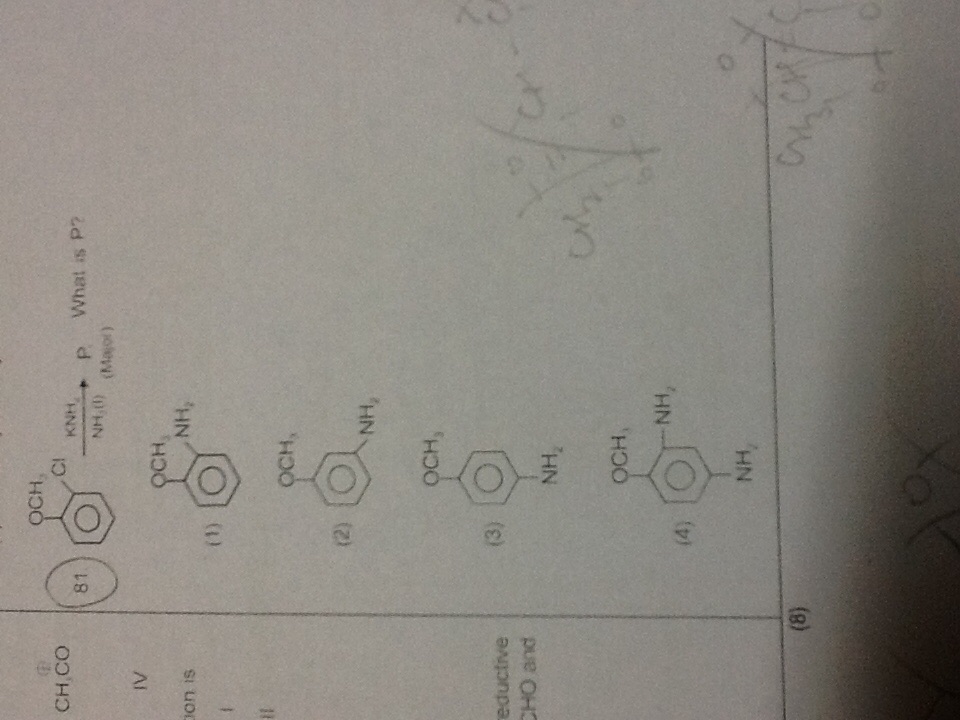 Question image for 2-chloromethoxybenzene on reaction with KNH4 and l