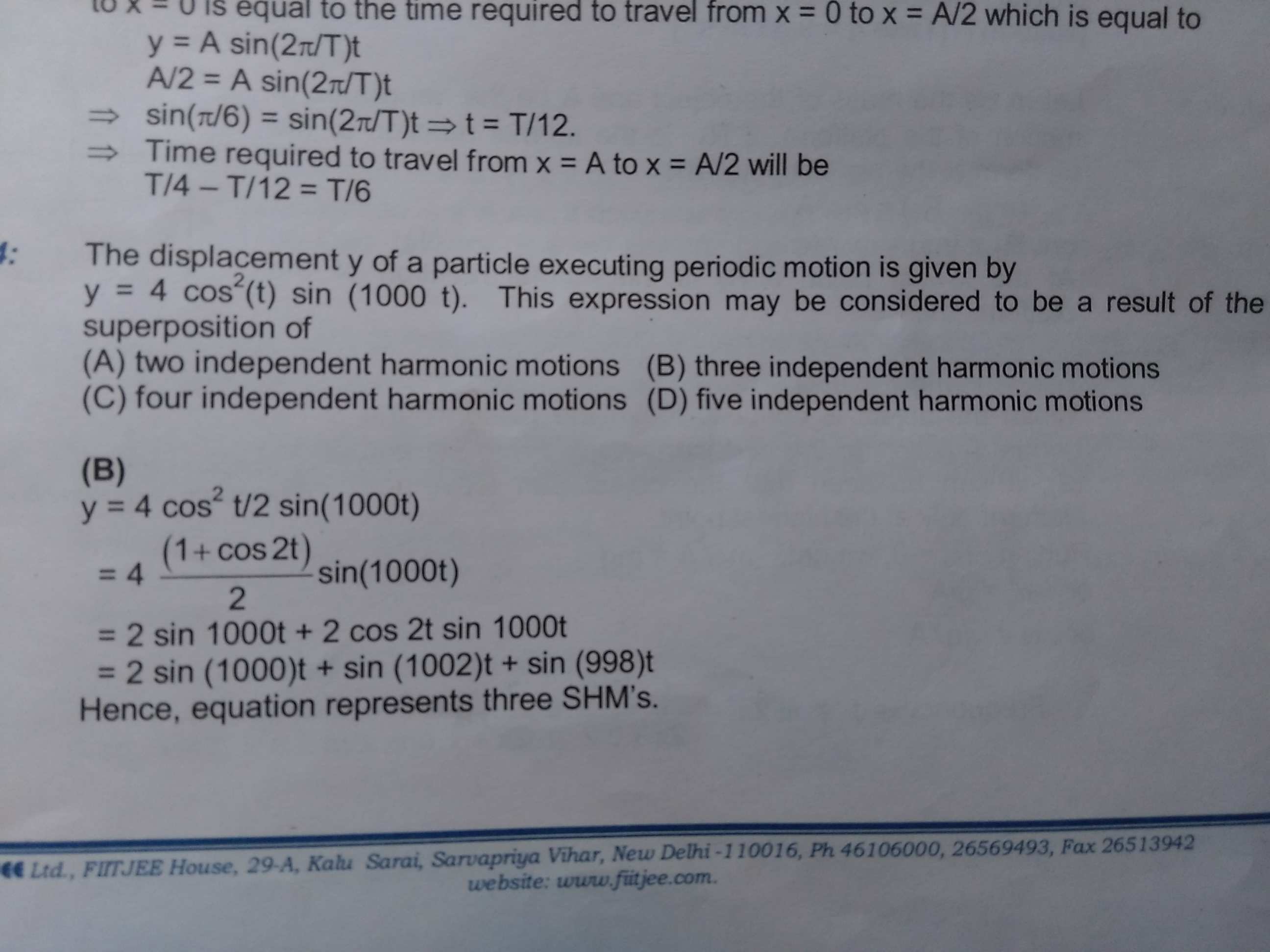 Question image for The displacement y of a particle executing periodi