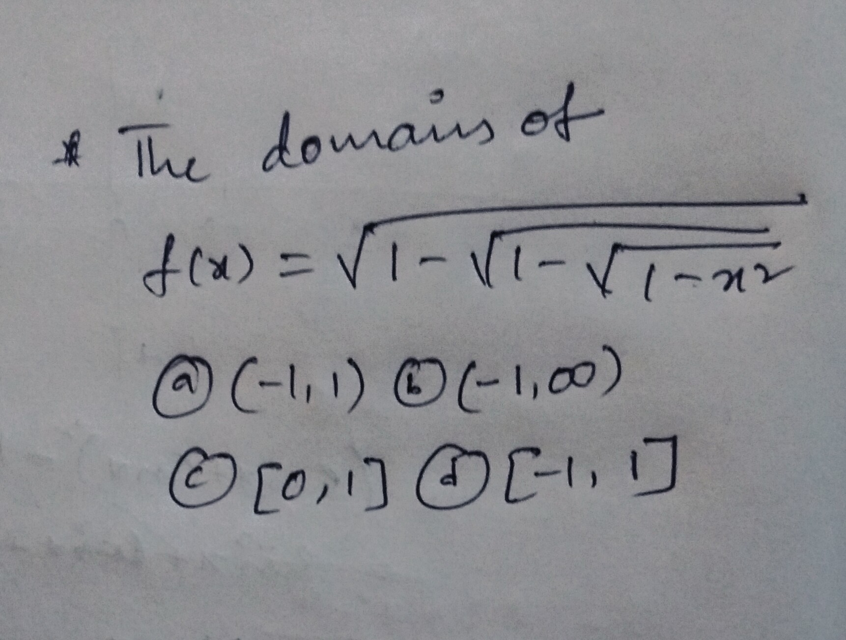 Question image for Find domain of the above given function with expla