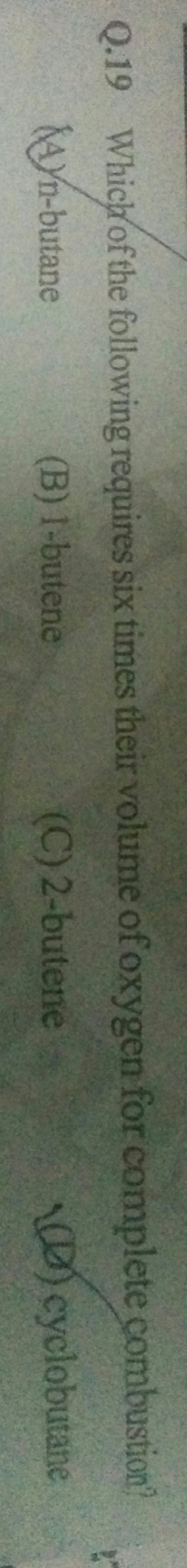 Question image for Which of the following require 6 times there volum