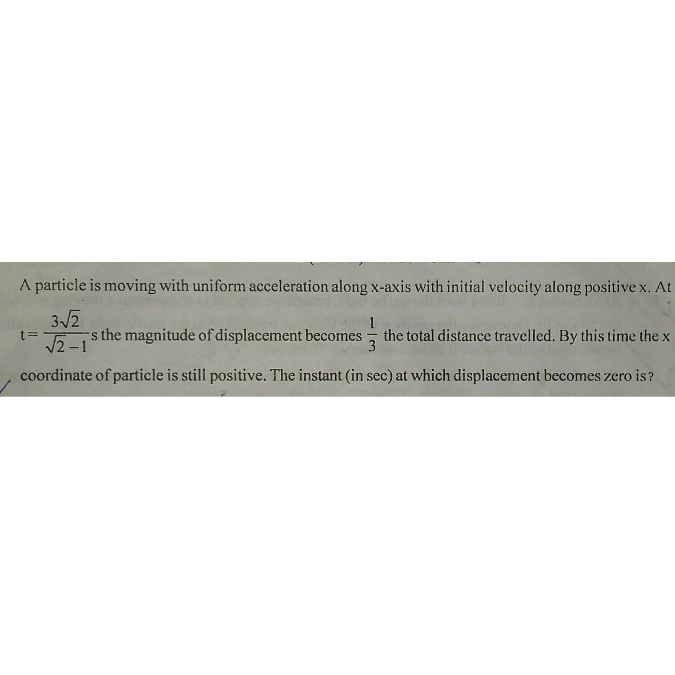 Question image for Please answer this question from Kinematics 1 Dime