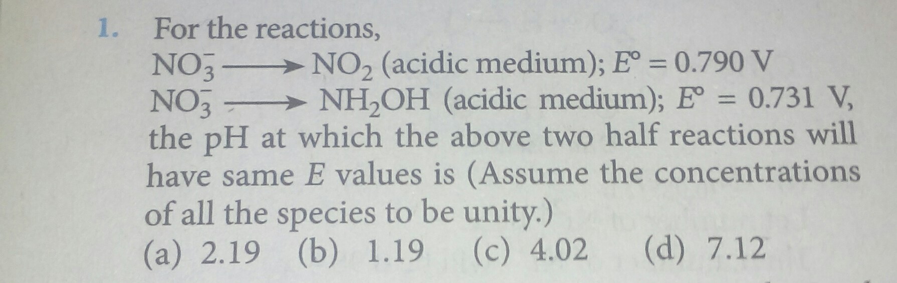 Question image for What will be the ph at which the two half equation