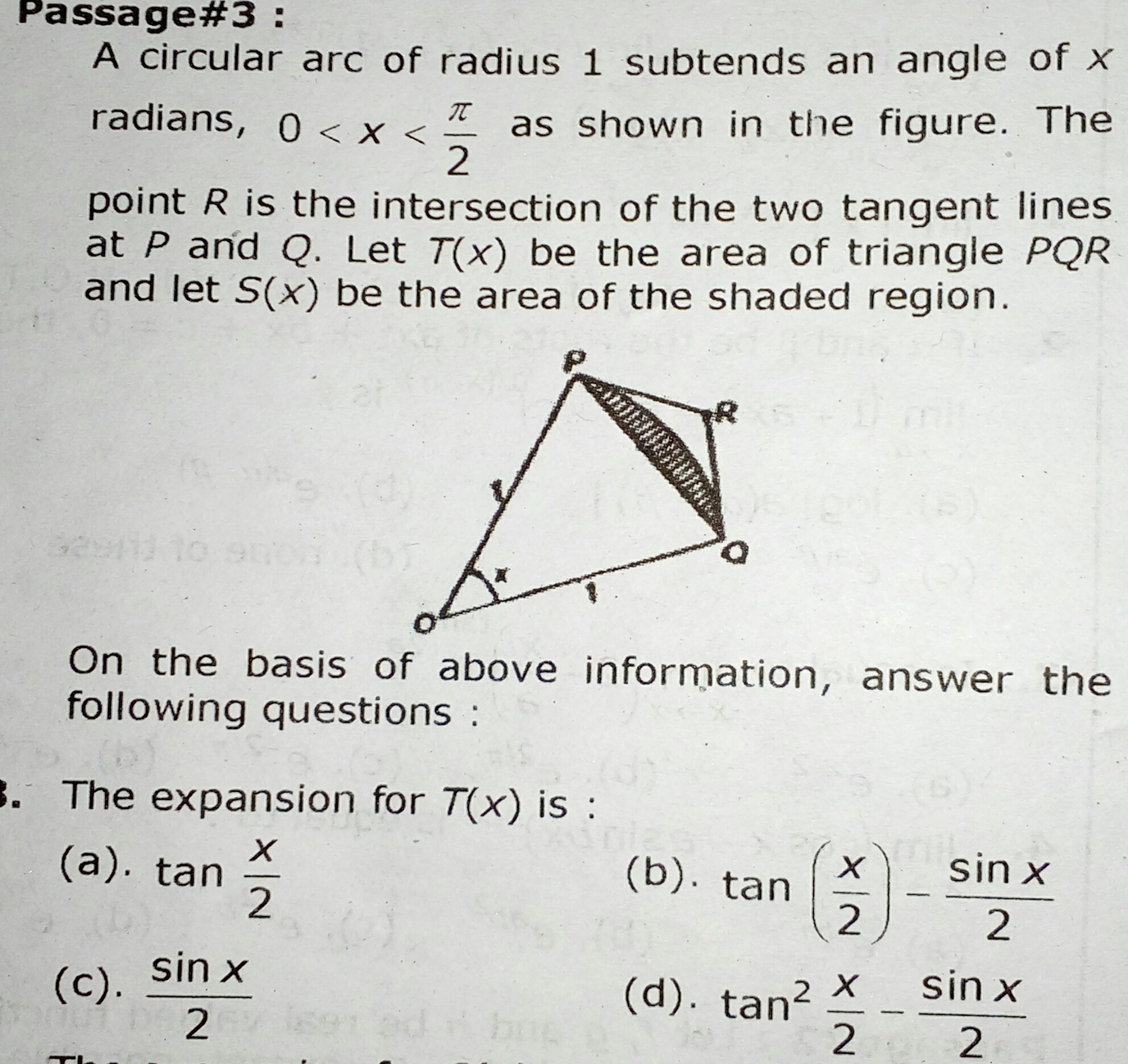 Question image for A circular arc of radius 1 subrends an angle of x
