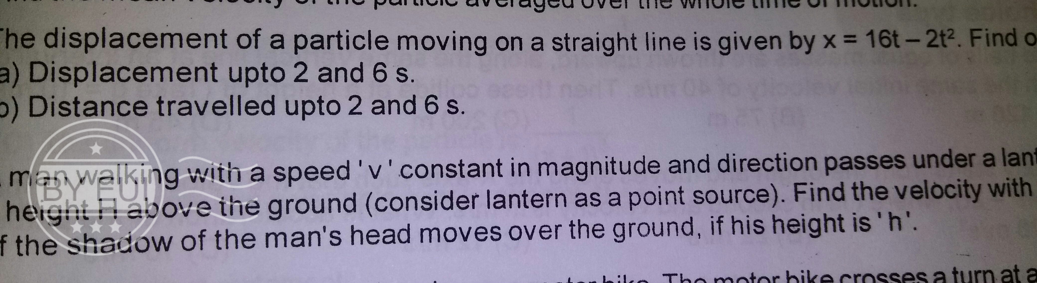 Question image for The distance of a particle moving on a straight li