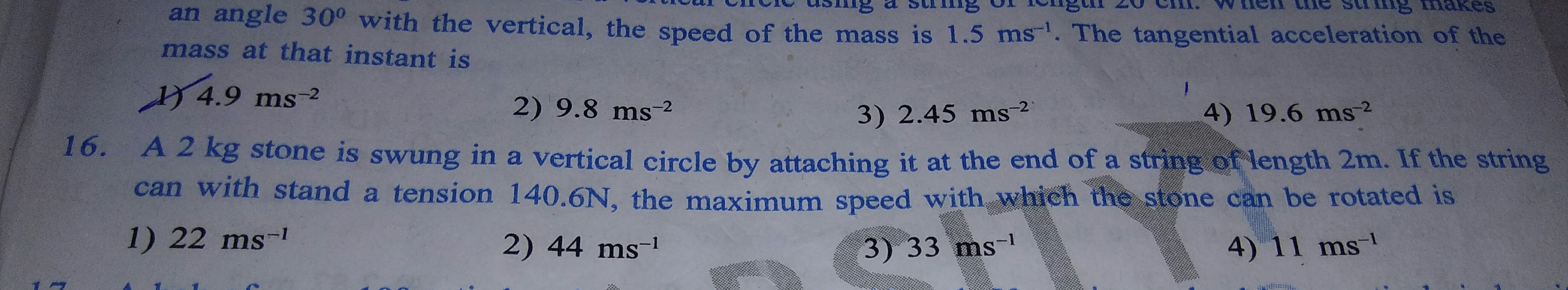 Question image for A 2kg stone is swung in a vertical circle by attac