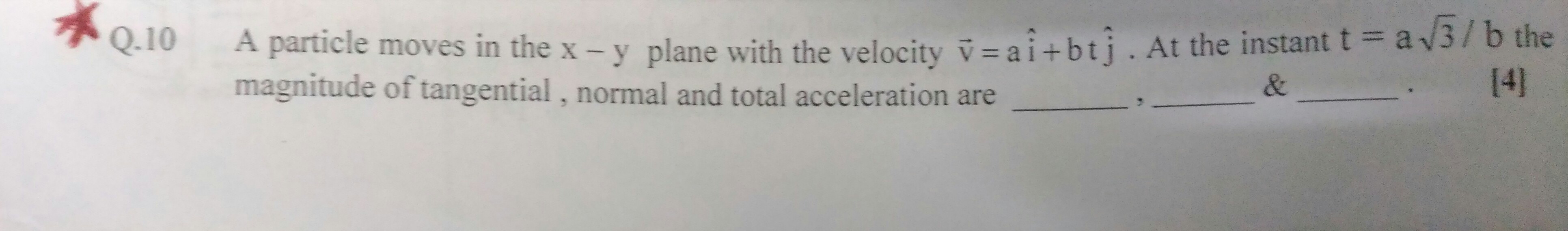 Question image for A particle moves in x-y plane with a velocity v ve