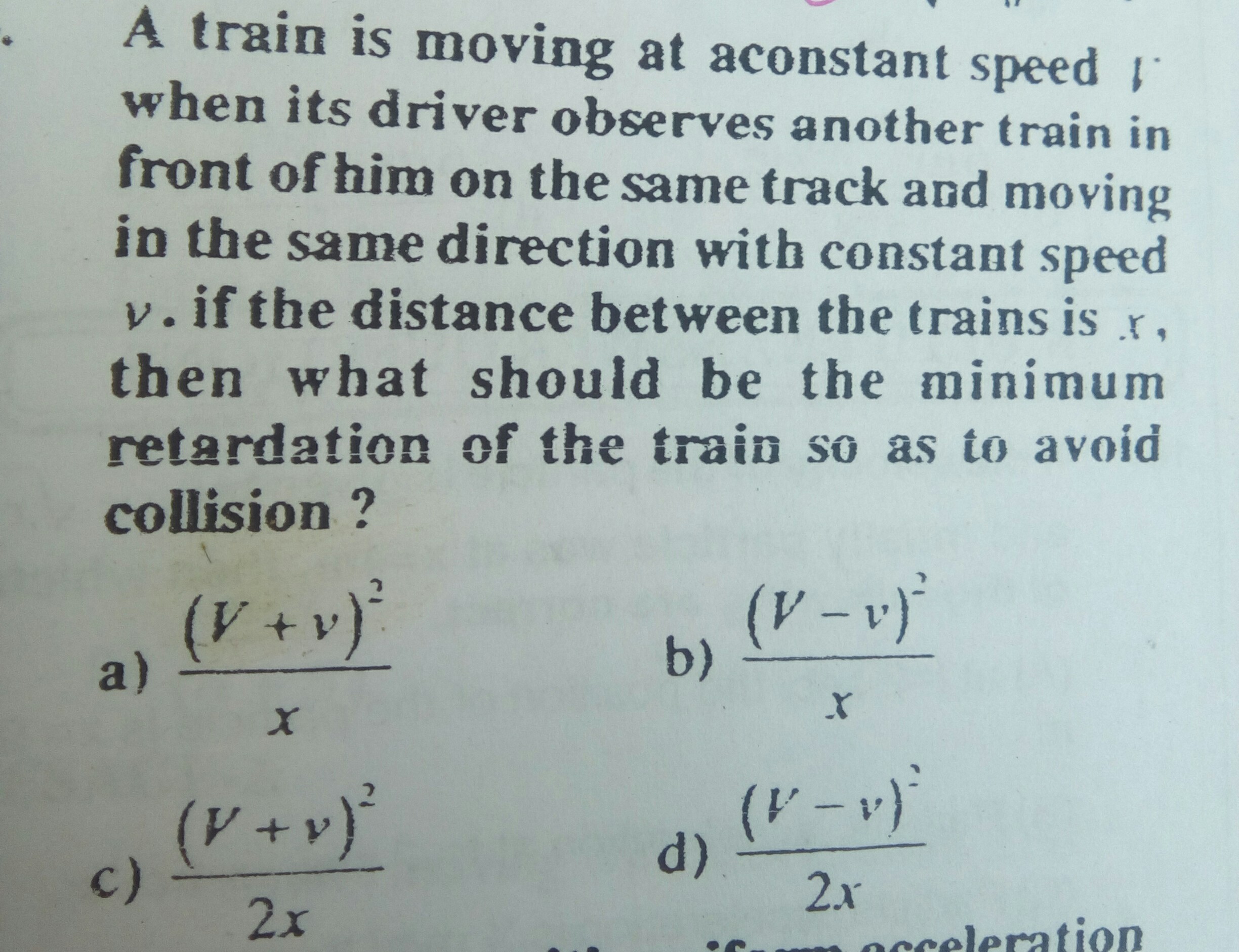 Question image for a train is moving at constant speed V when its dri