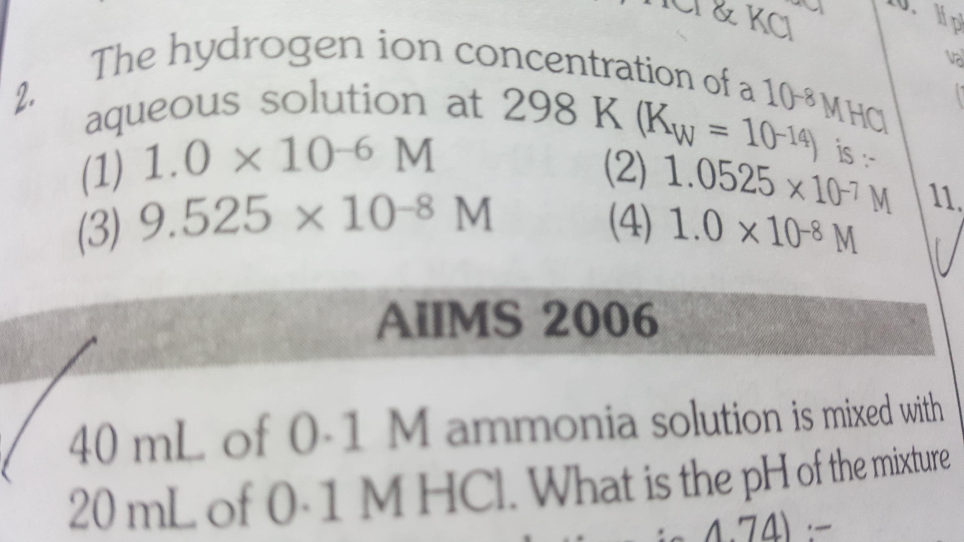 Question image for the hydrogen ion concentration of 10^-8M hcl aueou