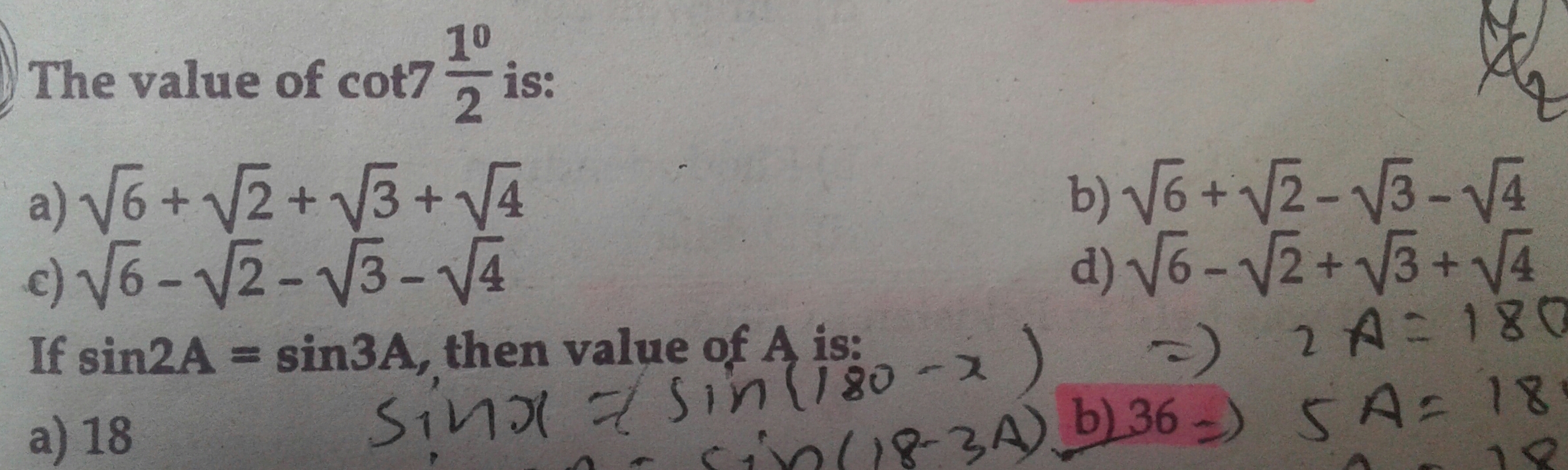 What is the value of cot in the given question? Choose the answer amo