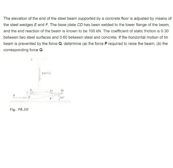 Question image for This question related to engineering mechanics. A
